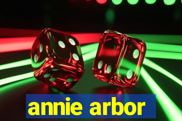 annie arbor